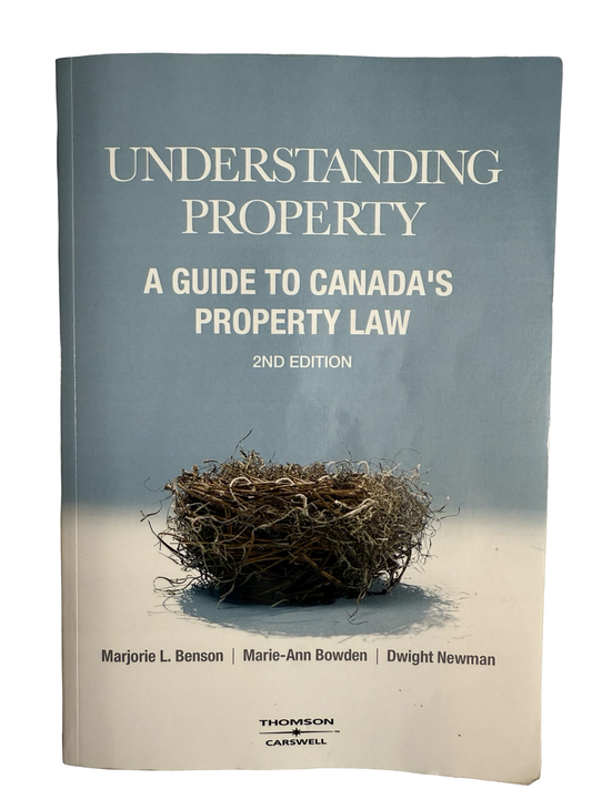Understanding Property A Guide To CANADA'S BUSINESS LAW 2nd Edition