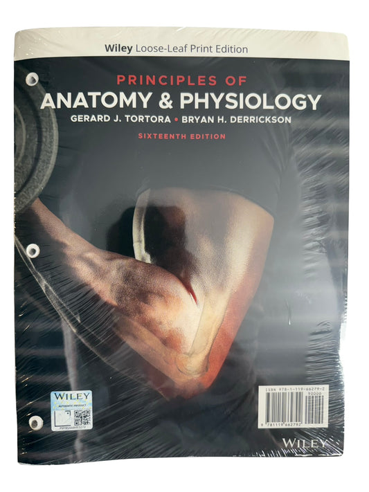 Principles Of ANATOMY & PHYSIOLOGY Sixteenth Edition