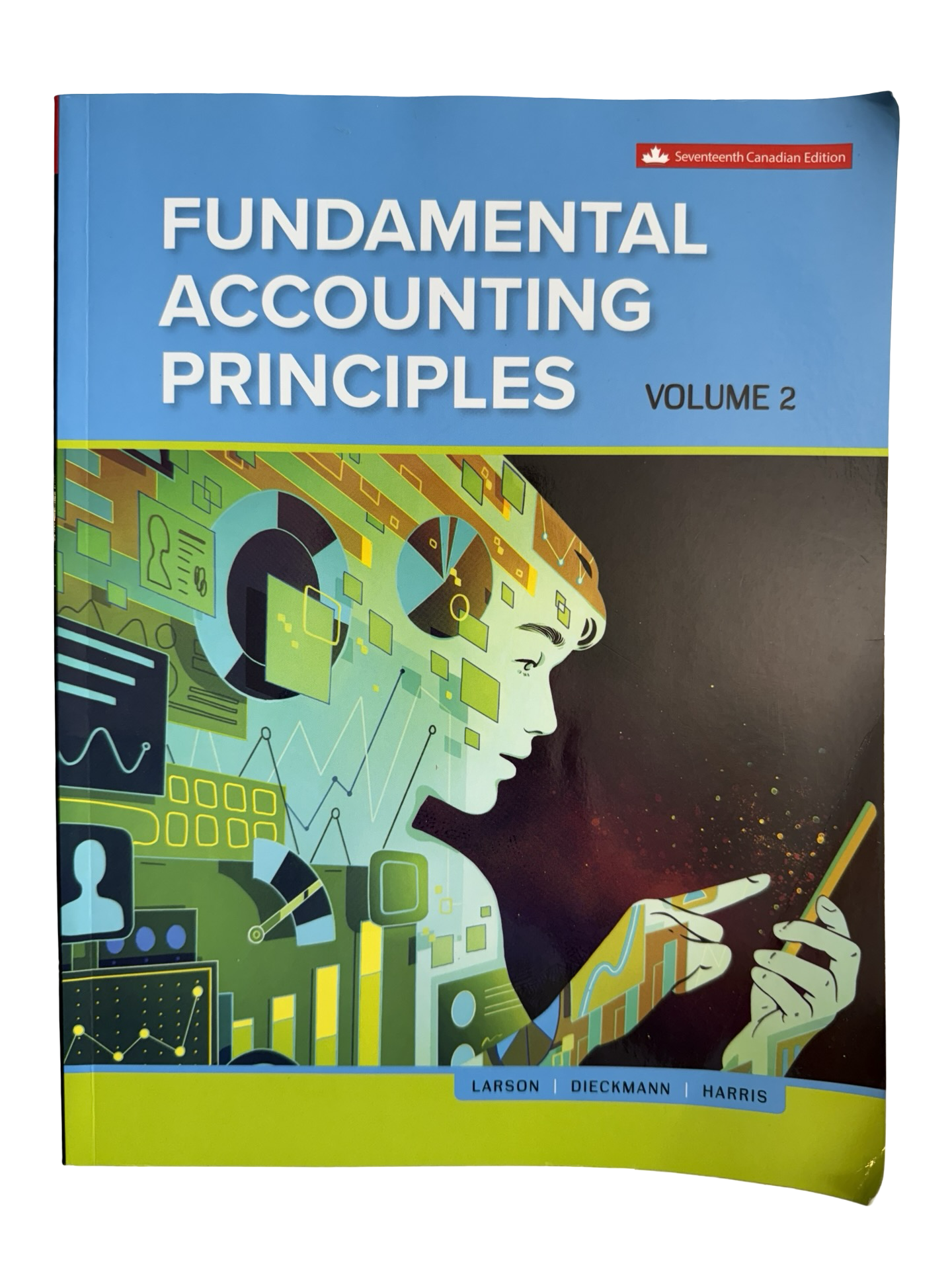 FUNDAMENTAL ACCOUNTING PRINCIPLES Volume 2 Seventeenth Canadian Edition