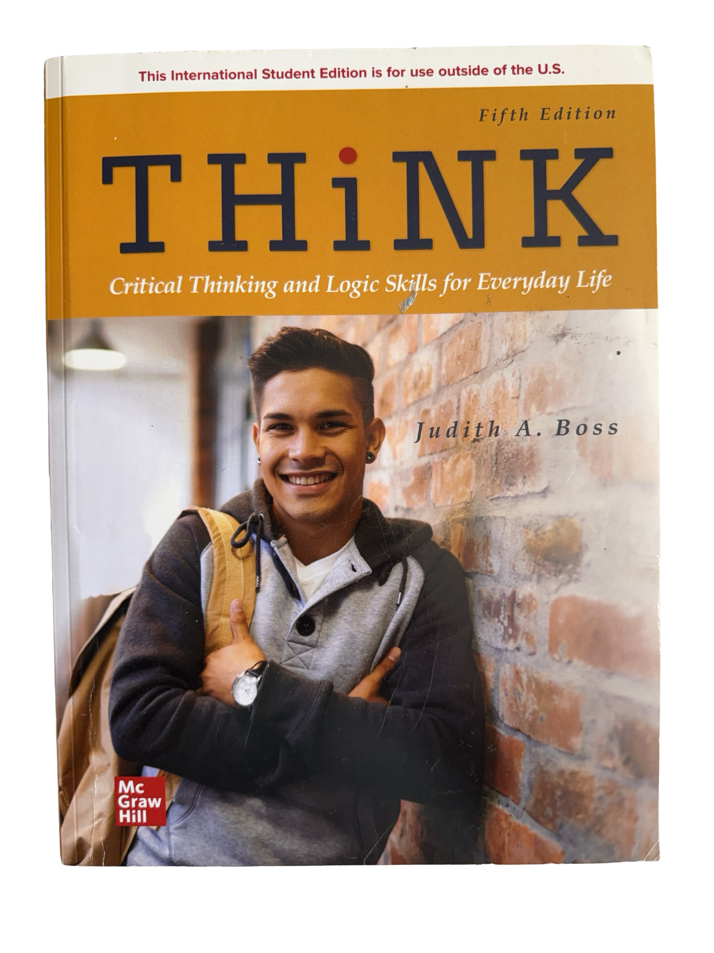 THINK Critical Thinking And Logic Skills For Everyday Life Fifth Edition