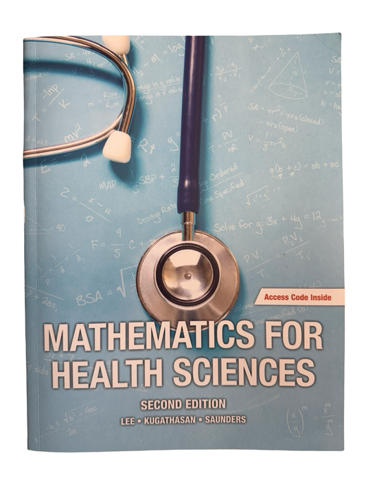 Mathematics For Health Sciences Second Edition