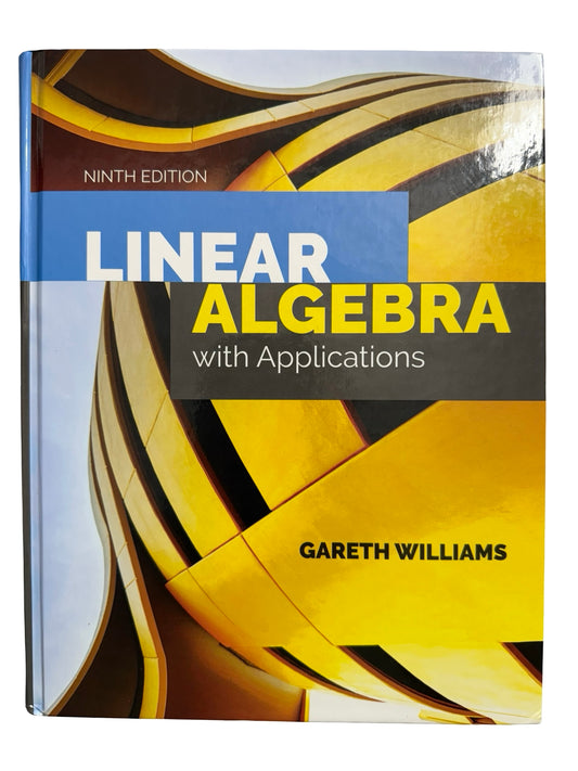 Linear Algebra With Applications GARETH WILLIAMS Ninth Edition
