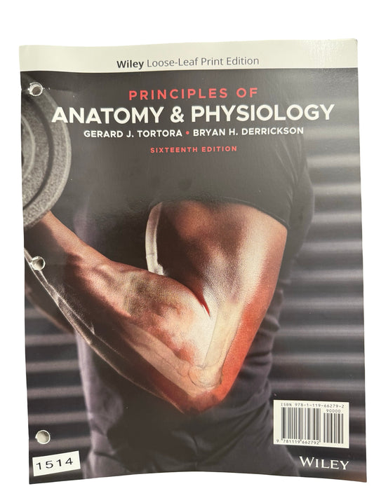 Principles Of ANATOMY & PHYSIOLOGY Sixteenth  Edition