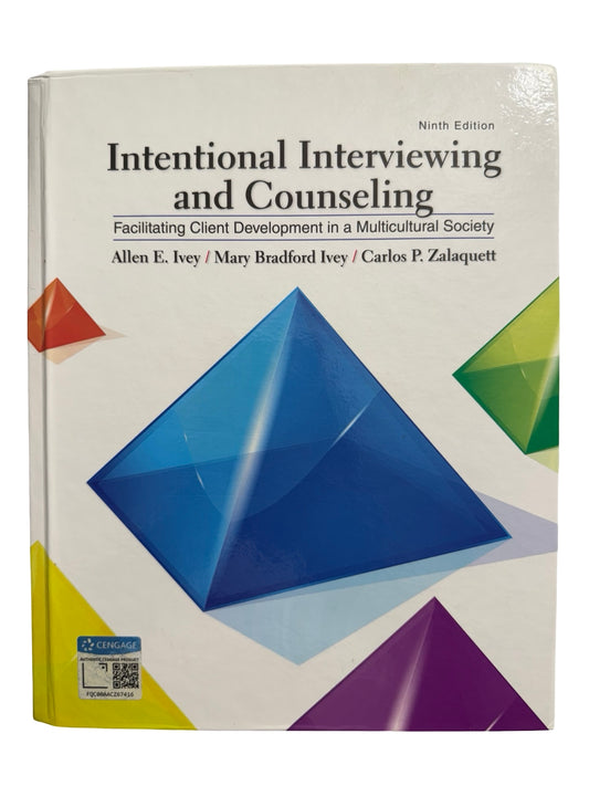 Intentional Interviewing And Counselling,   Facilitating Client Development in a Multicultural Society