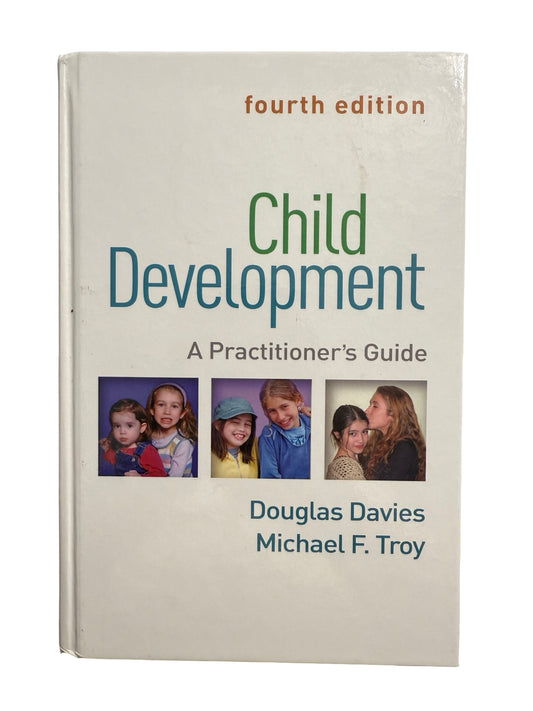 Child Development A Practitioner's Guide  Fourth Edition