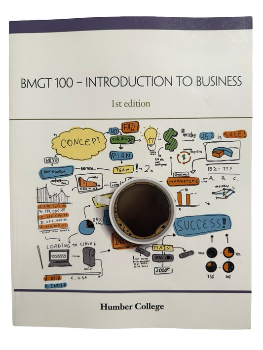 BMGT 100- Introduction To Business 1st Edition