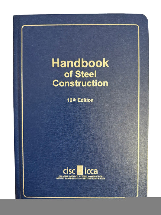 Handbook of Steel Construction 12th Edition CISC