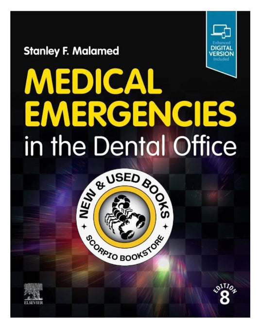 Medical Emergencies in the Dental Office- 8th Ed